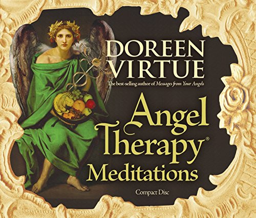 Angel Therapy Meditations Angel Therapy Meditations