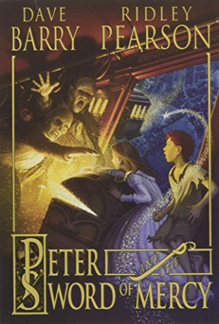 Peter and the Sword of Mercy (Peter and the Starcatchers)