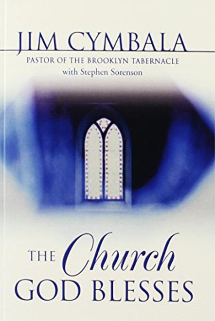 The Church God Blesses