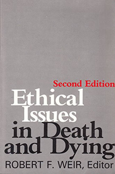 Ethical Issues in Death and Dying