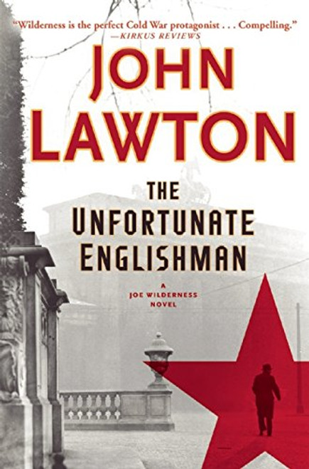 The Unfortunate Englishman: A Joe Wilderness Novel