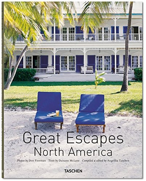 Great Escapes North America: Updated Edition Great Escapes North America: Updated Edition