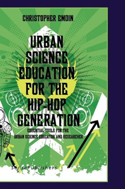 Urban Science Education for the Hip-Hop Generation