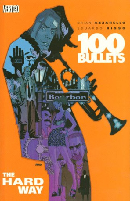 100 Bullets Vol. 8: The Hard Way
