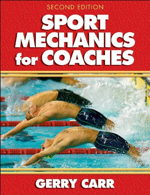 Sport Mechanics for Coaches - 2nd Edition