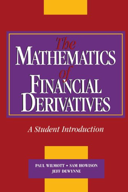 The Mathematics of Financial Derivatives: A Student Introduction