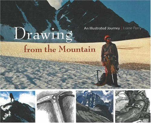 Drawing from the Mountain: An Illustrated Journal