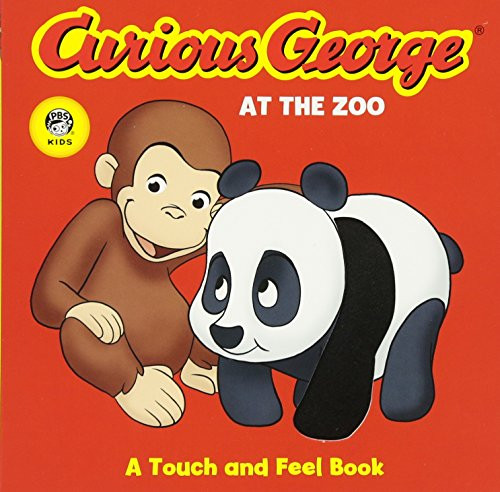 Curious George at the Zoo: A Touch and Feel Book
