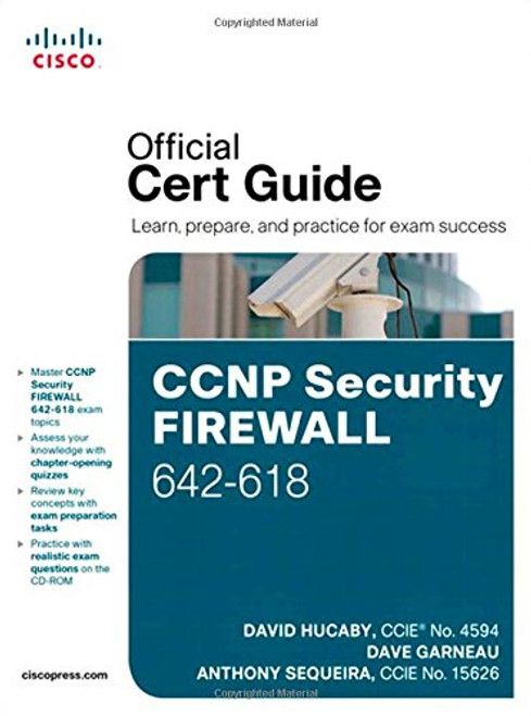 CCNP Security FIREWALL 642-618 Official Cert Guide CCNP Security FIREWALL 642-618 Official Cert Guide