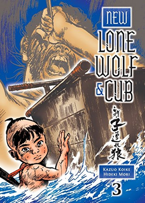 New Lone Wolf and Cub Volume 3 (New Lone Wolf & Cub)