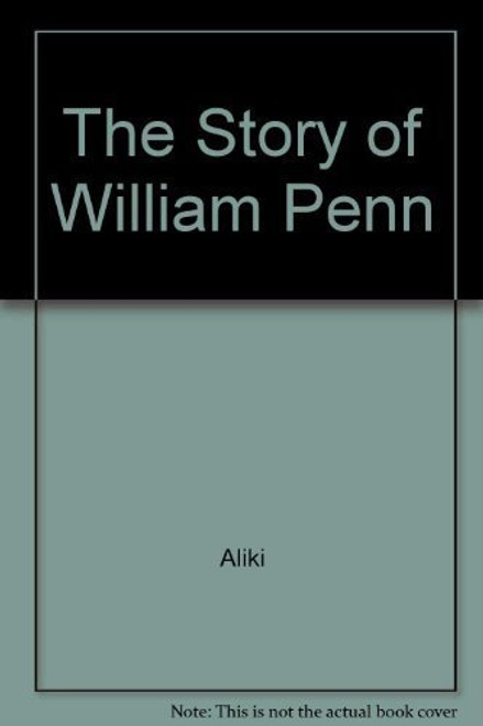 The Story of William Penn
