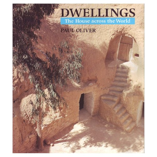 Dwellings: The House Across the World