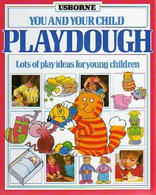 Playdough (You and Your Child) Playdough (You and Your Child)
