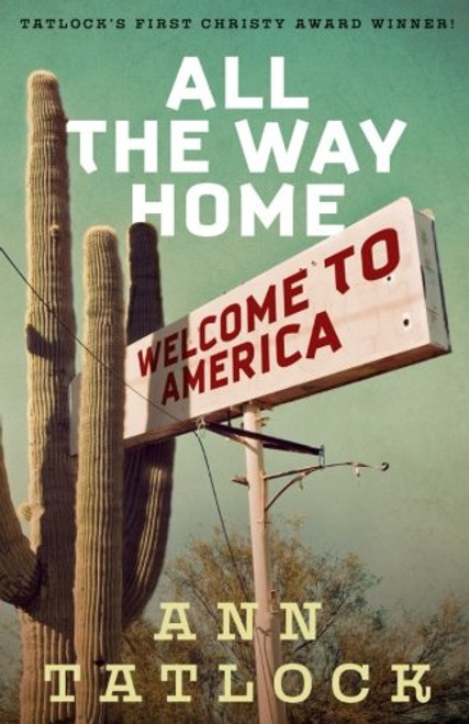 All The Way Home (Legacy Editions) (Volume 1)