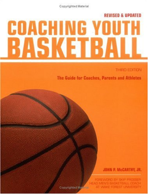 Coaching Youth Basketball: The Guide for Coaches & Parents (Betterway Coaching Kids)