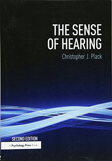 The Sense of Hearing: Second Edition