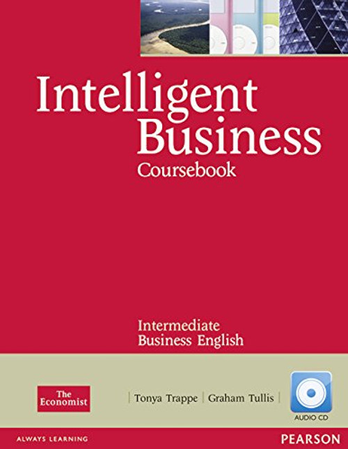 Intelligent Business Intermediate Course Book with Audio CD Intelligent Business Intermediate Course Book with Audio CD