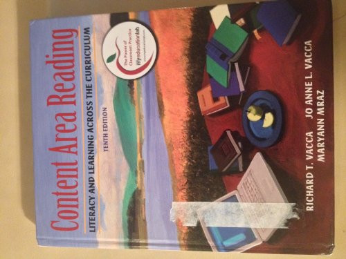Content Area Reading: Literacy and Learning Across the Curriculum