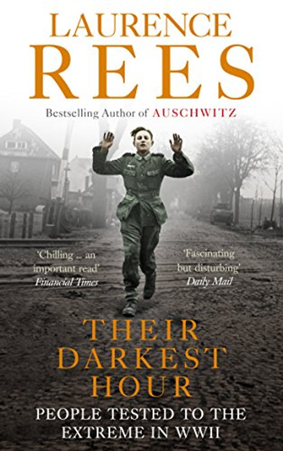 Their Darkest Hour: People Tested to the Extreme in WWII