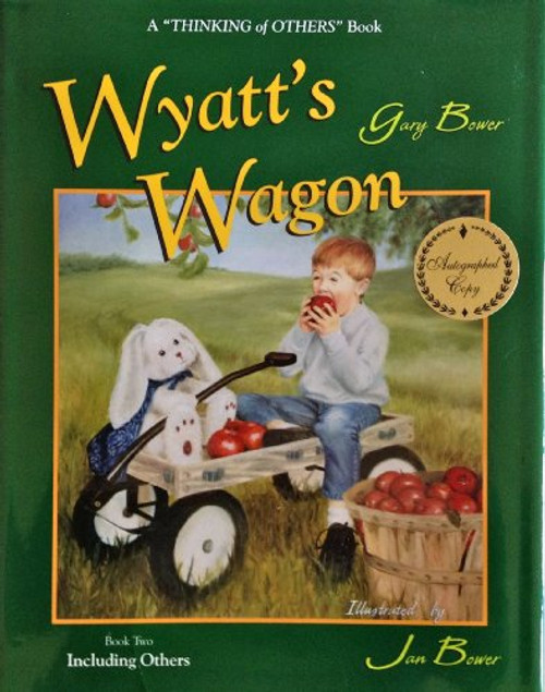 Wyatt's Wagon (Thinking of Others)