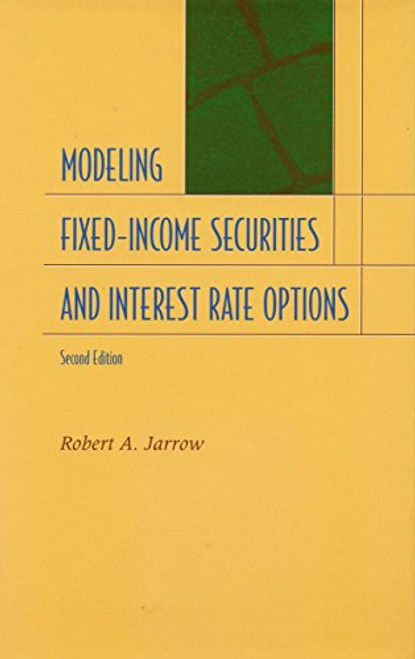 Modelling Fixed Income Securities and Interest Rate Options (2nd Edition)