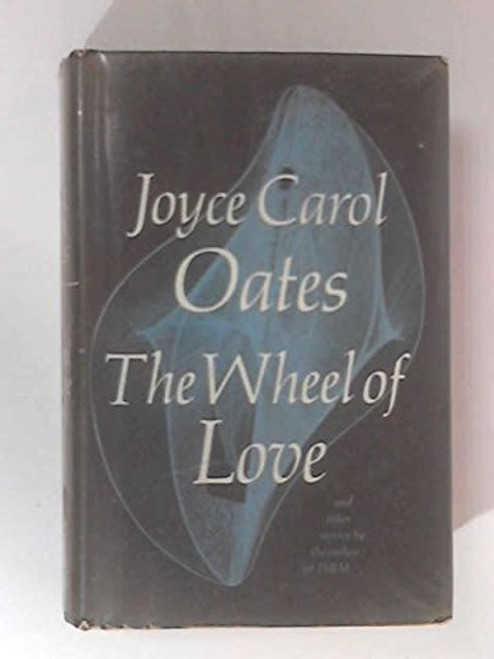 Wheel of Love and Other Stories