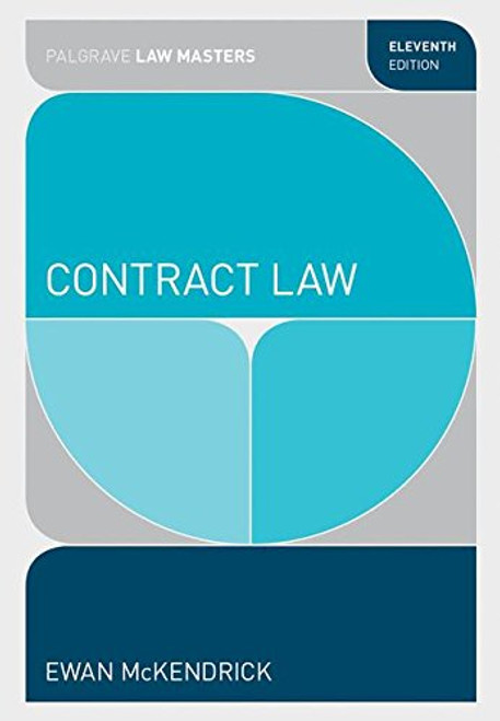 Contract Law (Palgrave Law Masters) Contract Law (Palgrave Law Masters)