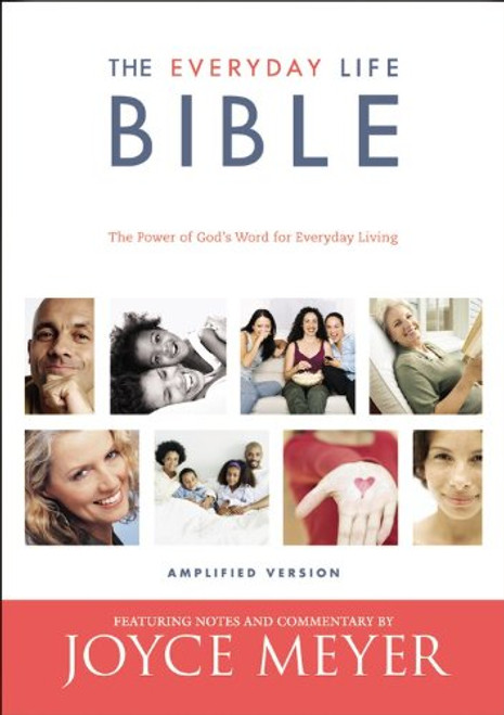 The Everyday Life Bible: The Power of God's Word for Everyday Living