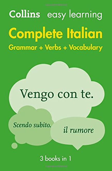 Complete Italian Grammar Verbs Vocabulary: 3 Books in 1 (Collins Easy Learning)