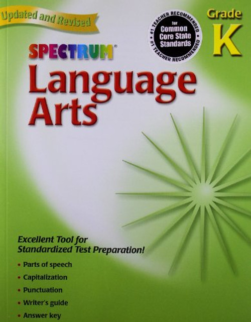 Language Arts, Grade K (Spectrum) Language Arts, Grade K (Spectrum)