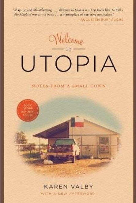 Welcome to Utopia: Notes from a Small Town