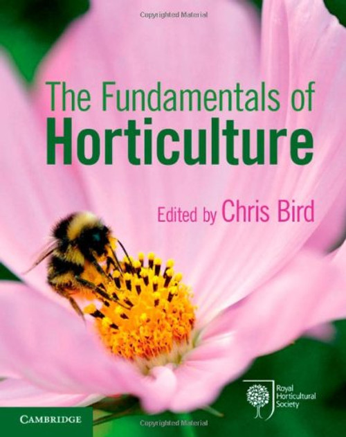 The Fundamentals of Horticulture: Theory and Practice