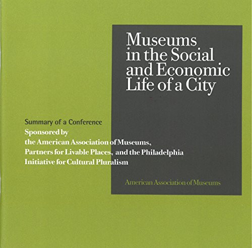 Museums in the Social and Economic Life of a City