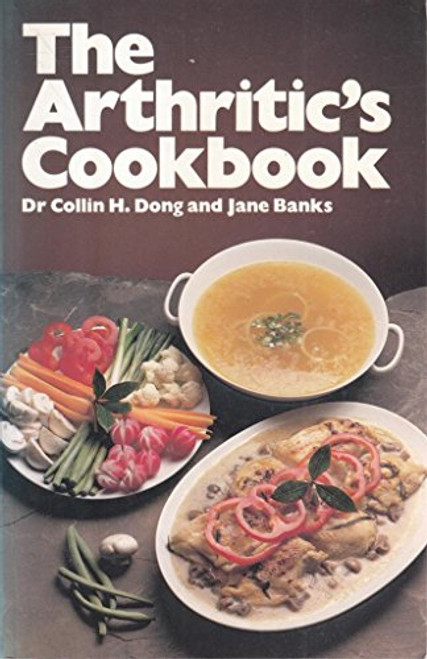 THE ARTHRITIC'S COOK BOOK
