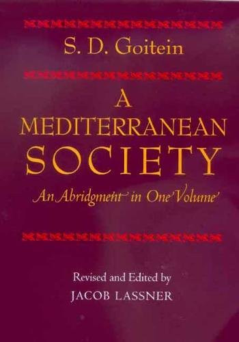 A Mediterranean Society: An Abridgment in One Volume