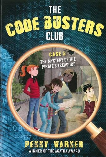 The Code Busters Club, Case #3: The Mystery of the Pirate's Treasure The Code Busters Club, Case #3: The Mystery of the Pirate's Treasure