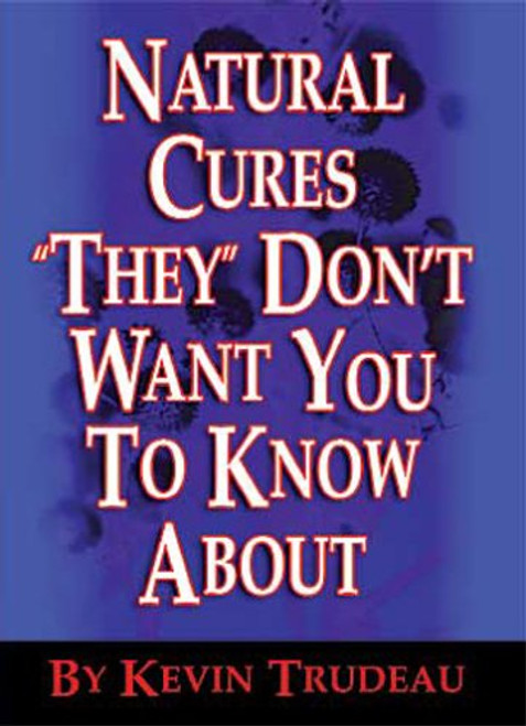 Natural Cures They Don't Want You to Know About