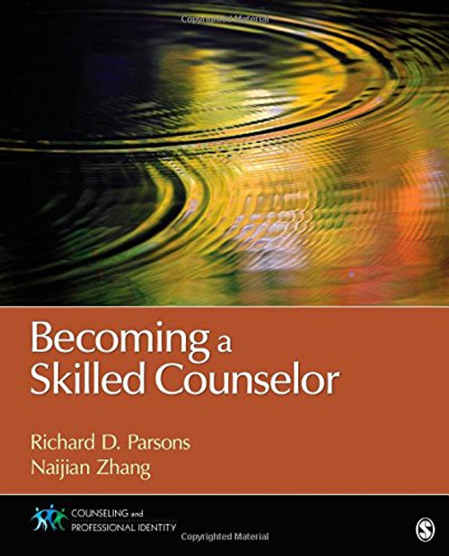Becoming a Skilled Counselor (Counseling and Professional Identity)