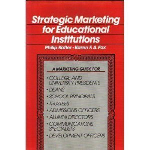 Strategic Marketing for Educational Institutions