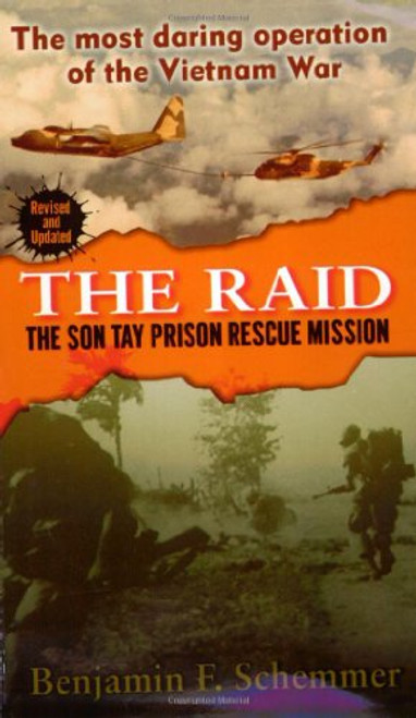 The Raid: The Son Tay Prison Rescue Mission