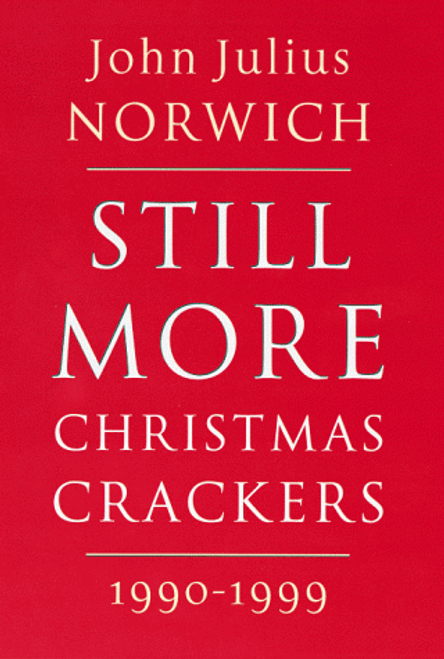 Still More Christmas Crackers
