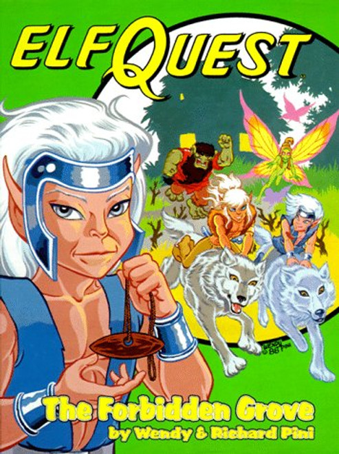 The Forbidden Grove (Elfquest Graphic Novel)