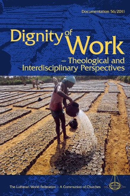 Dignity of Work (Documentation)