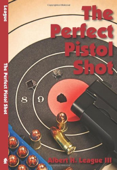 The Perfect Pistol Shot