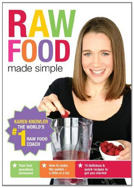 Raw Food Made Simple