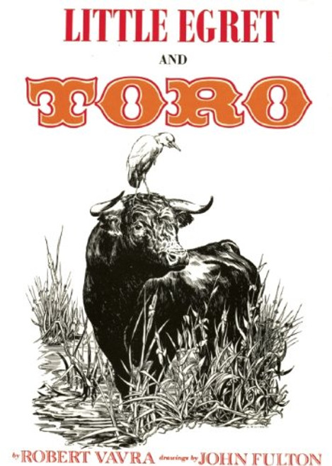 Little Egret and Toro