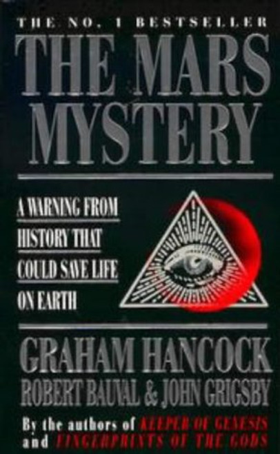 The Mars Mystery : A Warning from History That Could Save Life on Earth