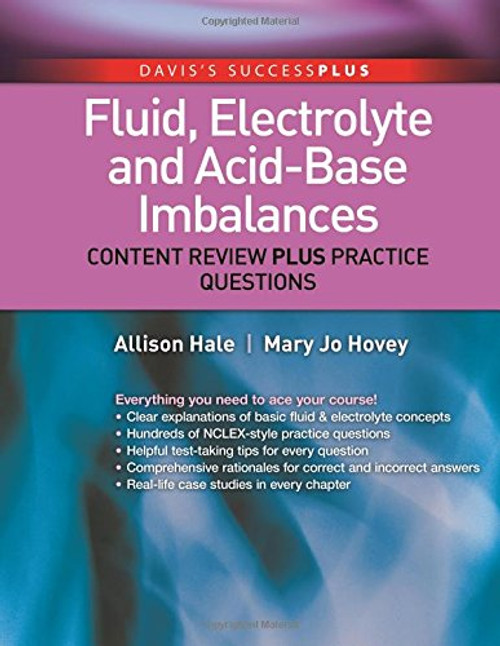 Fluid, Electrolyte, and Acid-Base Imbalances: Content Review Plus Practice Questions (DavisPlus)