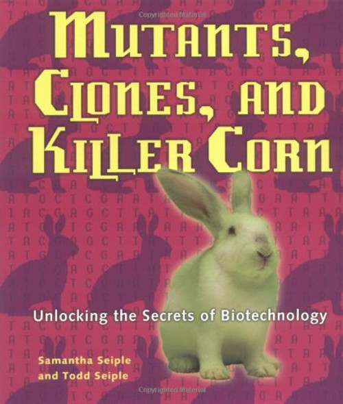 Mutants, Clones, and Killer Corn (Discovery!)
