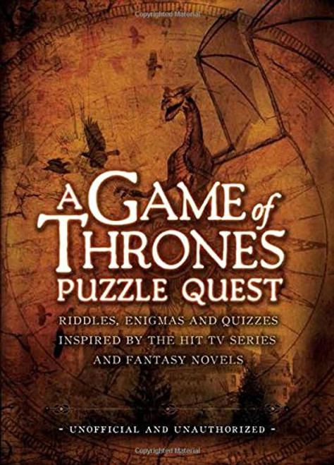 A Game of Thrones Puzzle Quest: Riddles, Enigmas and Quizzes